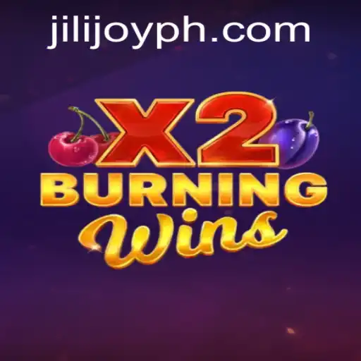 Exploring the Thrills of BurningWinsX2: An In-Depth Look into Jili Joy's Latest Offering