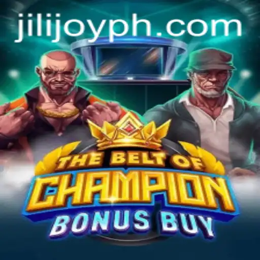 Discovering TheBeltOfChampionBonusBuy: A Thrilling Adventure with Jili Joy
