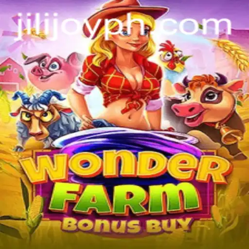 Exploring the Enchanting World of WonderFarmBonusBuy: A Jili Joy Experience
