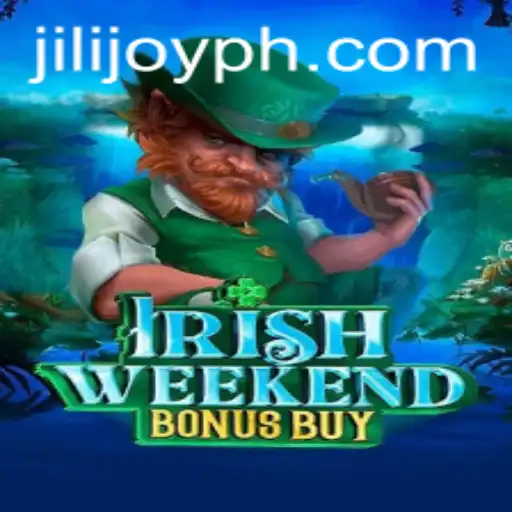 Exploring the Thrills of IrishWeekendBonusBuy in the World of Jili Joy