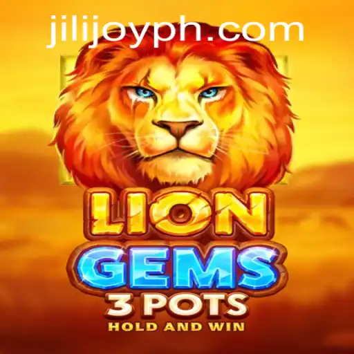 The Roaring Adventure of LionGems3pots and the Thrill of Jili Joy