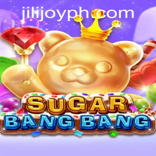 Exploring the Exciting World of SUGARBANGBANG: A Dive into Jili Joy